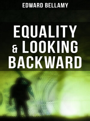 cover image of Equality & Looking Backward